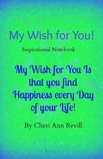 My Wish for You!