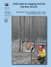 Field Guide for Mapping Post-Fire Soil Burn Severity