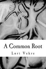 A Common Root