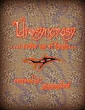 Idiosyncrasy