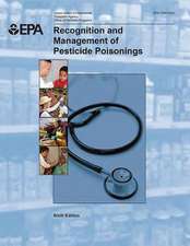 Recognition and Management of Pesticide Poisonings