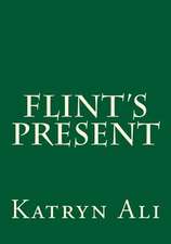 Flint's Present