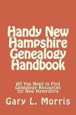 Handy New Hampshire Genealogy Handbook