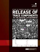 Study of Barite Solubility and the Release of Trace Components to the Marine Environment