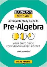 Barron's Math 360: A Complete Study Guide to Pre-Algebra with Online Practice