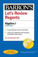 Let's Review Regents: Algebra I, Fourth Edition