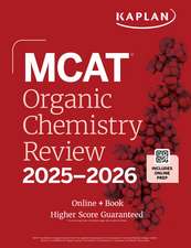 MCAT Organic Chemistry Review 2025-2026: Online + Book