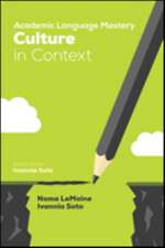 Academic Language Mastery: Culture in Context