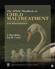 The APSAC Handbook on Child Maltreatment