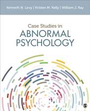 Case Studies in Abnormal Psychology