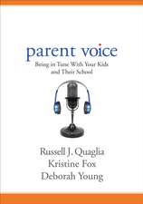 Parent Voice: Being in Tune With Your Kids and Their School