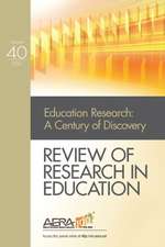 Review of Research in Education: Education Research and Its Second Century