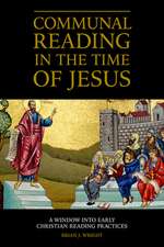 Communal Reading in the Time of Jesus