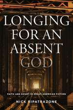 Longing for an Absent God