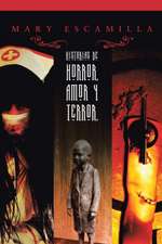 Historias de Amor, Horror y Terror