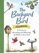 The Backyard Bird Journal