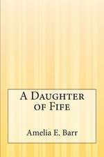 A Daughter of Fife