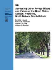 Assessing Urban Forest Effects and Values of the Great Plains