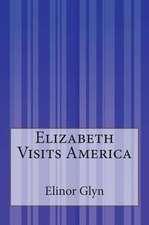 Elizabeth Visits America