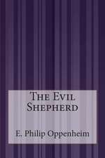 The Evil Shepherd