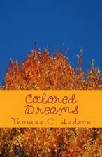 Colored Dreams