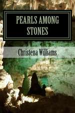 Pearls Among Stones