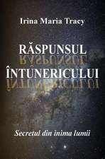 Raspunsul Intunericului