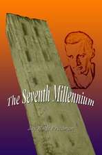 The Seventh Millennium