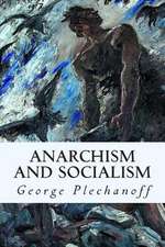 Anarchism and Socialism