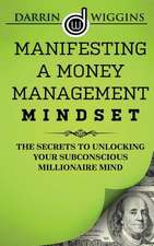 Manifesting a Money Management Mindset