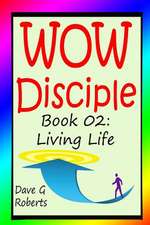 Wow Disciple Book 02