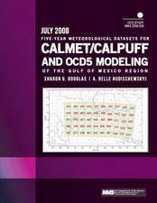 Five-Year Meteorological Datasets for Calmet/Calpuff and Ocd5 Modeling of the Gulf of Mexico Region