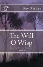 The Will O Wisp