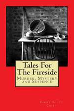 Tales for the Fireside