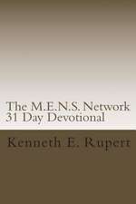 The M.E.N.S. Network 31 Day Devotional