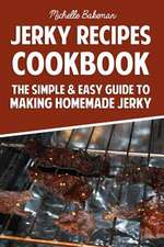 Jerky Recipes Cookbook