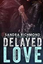 Delayed Love