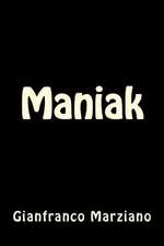 Maniak