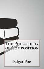 The Philosophy of Composition