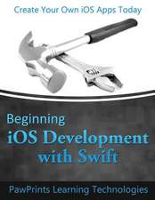 Beginning IOS Development with Swift