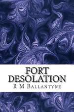 Fort Desolation