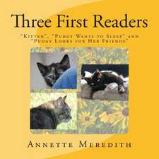 Three First Readers