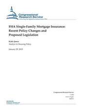 FHA Single-Family Mortgage Insurance