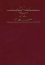 Papers on the Constitution