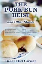 The Pork Bun Heist and Other Stories