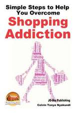 Simple Steps to Help You Overcome Shopping Addiction