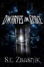 Dwarves in Space