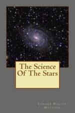 The Science of the Stars