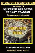 Selected Readings in Easy Spanish 12