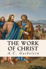 The Work of Christ